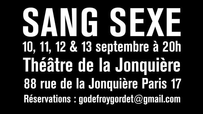 Vidéo "Sang Sexe" - Septembre 2014 - Trailer Paris