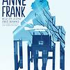 Accueil de « Anne Frank »