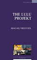 Couverture de The Lulu projekt