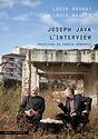Joseph Java l'interview