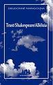 Trust / Shakespeare / Alléluia