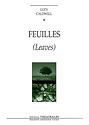 Feuilles (Leaves)