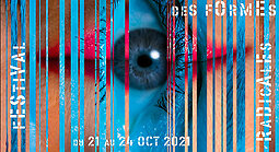 Illustration de Festival des Formes Radicales 2021 : l'art cathartique