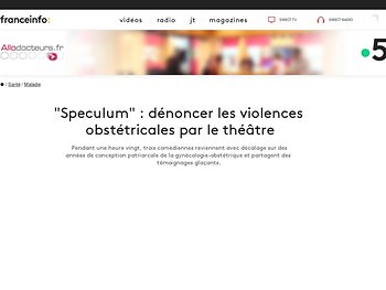 "Speculum" : dénoncer les violences obstétricales par le théâtre