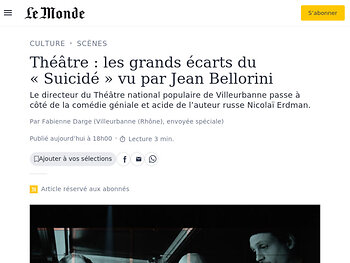 Les grands écarts du « Suicidé » vu par Jean Bellorini